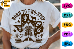 Born To Two-Step Svg, Png,Cowboy Boots,Western Country Dance Product Image 1