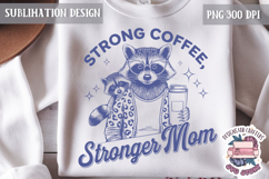 Mom Life Quote Sublimation Design PNG Clipart Funny Raccoon Product Image 1