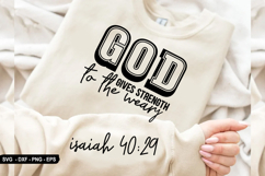 God Gives Strength To The - Christian Sleeve T-Shirt Design Product Image 3