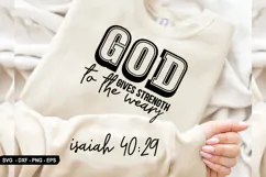 God Gives Strength To The - Christian Sleeve T-Shirt Design Product Image 3