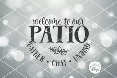 Welcome To Our Patio SVG | Round Sign SVG | DXF and more! Product Image 2