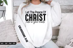 Let The Peace Of Christ - Christian Sleeve T-Shirt Design Product Image 1