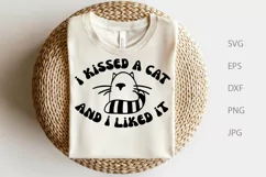 I Kissed A cat And I liked It, Funny Pet Animal SVG Product Image 2