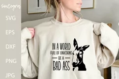 In A World Full Of Unicorns Be A Bad Ass Funny SVG Product Image 2