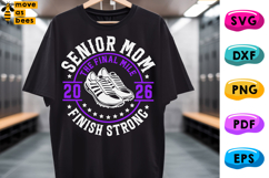 Track And Field Mom Svg, Png, Senior Class Of 2026 Mom Shirt Product Image 1