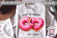 Valentine Love Quote Cute Heart Sublimation Design PNG Sweet Product Image 1
