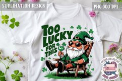 St.Patrick&#039;s Day Sublimation design Quote Shamrock Luck PNG Product Image 1