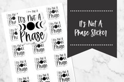 It Wasn't A Phase Moon Stickers Product Image 1