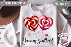 Valentine Love Quote Cute Heart Sublimation Design PNG Sweet Product Image 1