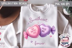 Valentine Love Quote Cute Heart Sublimation Design PNG Sweet Product Image 1