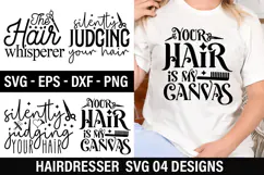 Hairdresser SVG Design -Your hair is my canvas Product Image 1