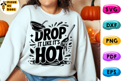 Drop It Like It&#039;s Hot Svg, Png, Thanksgiving Day Shirt Svg Product Image 1
