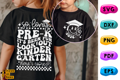 So Long Pre-k Svg, Png, Kindergarten Here I Come, Graduation Product Image 1