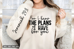 For I Know The Plans - Christian Sleeve T-Shirt Design Product Image 3