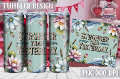 Sublimation Tumbler WRAP Vintage Quote Flowers Motivational Product Image 1