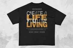 Create a Life You Love Streetwear Typography T-shirt Design Product Image 1