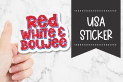 Red White & Boujee|Fourth Of July Sticker Product Image 1