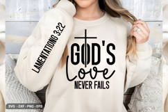 God&#039;s Love Never Fails - Christian Sleeve T-Shirt Design Product Image 3