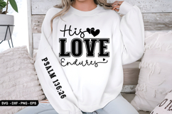 His Love Endures - Christian Sleeve T-Shirt Design Product Image 2