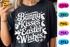 Bunny Kisses &amp; Easter Wishes Svg, Png, Bunnies, Easter Shirt Product Image 1