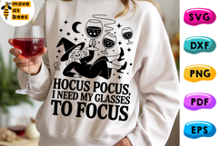 Hocus Pocus I Need My Glasses To Focus Svg, Png, Halloween Product Image 1