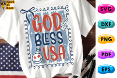 God Bless The USA SVG, PNG, America, July 4th, Independence Product Image 1