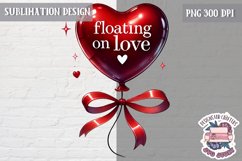 Valentine Quote Symbol Love Sublimation Design PNG Heart Product Image 1