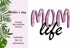 Mother's Day sublimation design png - Mom life - Mum life Product Image 1