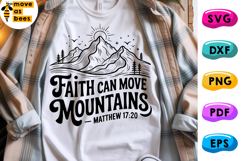 Faith Can Move Mountains Svg,Png, Matthew 17:20, Bible Verse Product Image 1