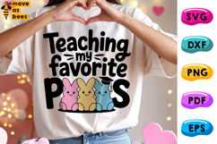 Teaching My Favorite Peeps Svg, Png, Teacher Easter Shirt Product Image 1