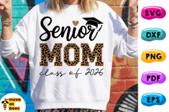 Senior Mom Svg, Png, Class Of 2026, Leopard Mom Shirt Svg Product Image 1
