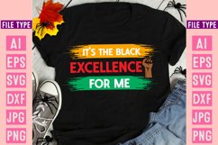 It’s the Black Excellence For me SVG Design, Black History 