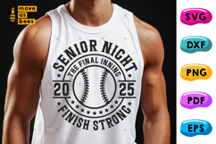 Senior Baseball Night Svg, Png, Final Inning, Finish Strong Product Image 1