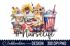 Nurse Life Coffee Sublimation - 4th Of July PNG Product Image 1