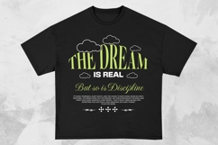 The Dream is Real Urban T-shirt Design Product Image 1