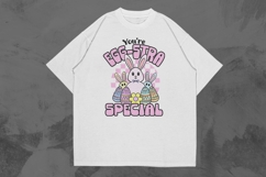 You’re Egg-stra Special Funny Easter T-shirt Design Product Image 1