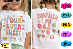 4th Birthday Girl Svg, Png, Retro, Floral, Four Ever Sweet Product Image 1