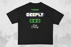 Think Deeply Streetwear Typography T-shirt Design Product Image 1