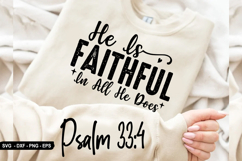 He Is Faithful In All He Does - Christian Sleeve T-Shirt Des Product Image 3