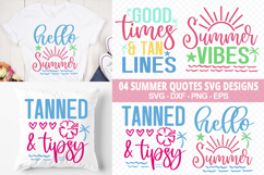 04 Summer Quotes SVG Designs - Summer T-Shirt Designs Product Image 1