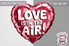 Valentine Quote Symbol Love Sublimation Design PNG Heart Product Image 1