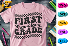 First Grade Dream Team Svg, Png, 1st Grade Shirt Svg,Checker Product Image 1