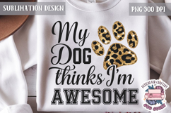 Funny Dog Lover Quote Animal PNG Sublimation Humor Product Image 1