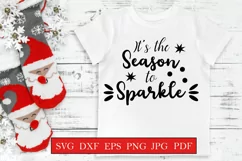 It's the season to sparkle - Christmas quote svg Product Image 1