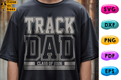 Track Dad Svg, Png, Senior Class Of 2025 Dad Shirt Svg Product Image 1