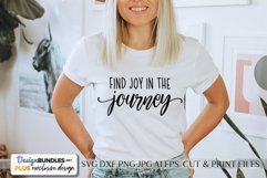 Find Joy In The Journey - Quote SVG Product Image 1