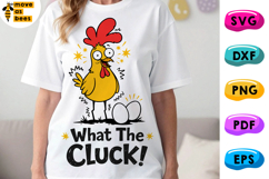 What The Cluck SVG, PNG, Funny Chicken &amp; Eggs, Easter Shirt Product Image 1