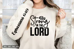 Be Strong In The Lord - Christian Sleeve T-Shirt Design Product Image 3