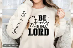 Be Strong In The Lord - Christian Sleeve T-Shirt Design Product Image 3