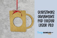 Mug Ornament Gift Coffee Pod Stand Laser Cut Project Product Image 1